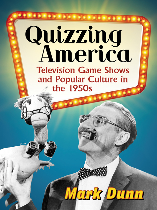 Title details for Quizzing America by Mark Dunn - Available
